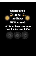 2019 first Christmas with wife