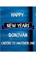 Happy New Years Donovan's Cheers to another one