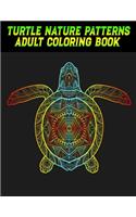 Turtle Nature Patterns Adult Coloring Book