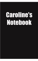 Caroline's Notebook: 6x9 Lined Notebook, Gift For a Friend or a Colleague (Gift For Someone You Love)