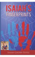 Isaiah's Fingerprints