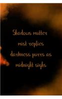 Shadows Mutter Mist Replies Darkness Purrs As Midnight Sighs