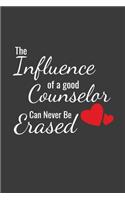 The Influence Of A Good Counselor Can Never Be Erased