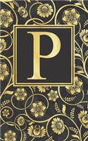 P: Beautiful Initial Monogram Letter P - Fancy Journal Notebook - Gorgeous Personalized Medium Lined Journal & Diary for Writing & Note Taking for Girl