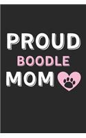 Proud Boodle Mom: Lined Journal, 120 Pages, 6 x 9, Boodle Dog Mom Gift Idea, Black Matte Finish (Proud Boodle Mom Journal)