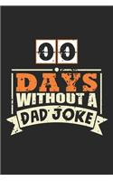 00 Days Without A Dad Joke