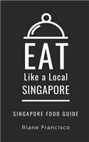 Eat Like a Local-Singapore