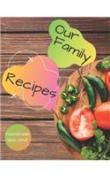 Our Family Recipes Journal - Homemade With Love