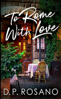 To Rome, With Love