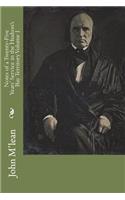 Notes of a Twenty-Five Years' Service in the Hudson's Bay Territory Volume I