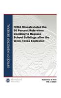 Fema Miscalculated the 50 Percent Rule When Deciding to Replace School Buildings After the West, Texas Explosion