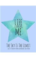 My Life Starring Me 8.5 X 11 Graph Paper Notebook: The Sky Is the Limit