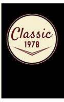 Classic 1978: Blank Lined Journal Notebook Planner - 1978 Birthday Gifts for Men 1978 Birthday Gifts for Women