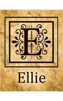 Ellie: Antique Style Personalised Diary/Notebook/Journal For Women & Girls, Beautiful Name Gift With Monogram Initial E (8.5" x 11")