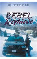 Rebel Reprieve