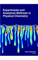 EXPERIMENTS AND ANALYTICAL METHODS IN PHYSICAL CHEMISTRY