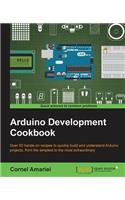 Arduino Development Cookbook