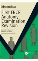 First FRCR Anatomy Examination Revision