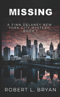 Missing: A Finn Delaney New York City Mystery Book 1(1 A Finn Delaney New York City Mystery)