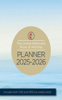 The United Methodist Music & Worship Planner 2025-2026 Ceb/Nrsvue Edition