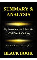 Summary & Analysis: My Grandmother Asked Me to Tell You She's Sorry by Frederik Backman & Henning Koch