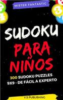 Sudoku Para Niños: 300 Sudoku Puzzles 9x9 - de Fácil a Experto