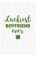 Luckiest Boyfriend Ever
