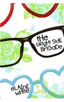 The Bright Side Brigade