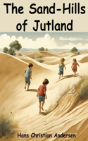 Sand-Hills of Jutland