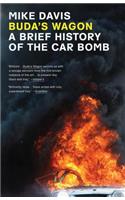 Buda's Wagon: A Brief History of the Car Bomb