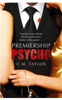 Premiership Psycho