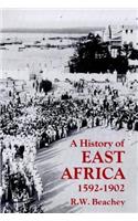 A History of East Africa, 1592-1902