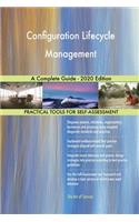 Configuration Lifecycle Management A Complete Guide - 2020 Edition