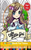 Cute Little Girl Coloring Book For Teens