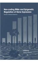Non-Coding Rnas and Epigenetic Regulation of Gene Expression