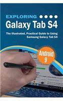 Exploring Galaxy Tab S4: The Illustrated, Practical Guide to using Samsung Galaxy Tab s4