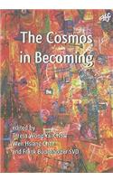 The Cosmos in Becoming