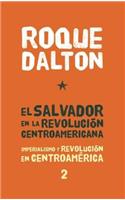 El Salvador En La Revolución Centroamericana