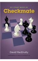 My First Book of Checkmate