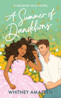 Summer of Dandelions