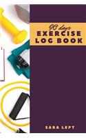 90 Days Exercise Log Book