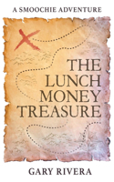 Lunch Money Treasure