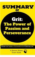 Summary of Grit: The Power of Passion and Perseverance by Angela Duckworth