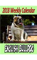 2018 Weekly Calendar English Bulldog