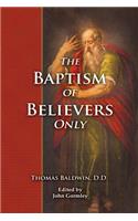 Baptism of Believers Only