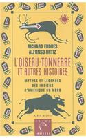 L'Oiseau-Tonnerre Et Autres Histories