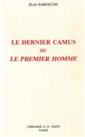 Le Dernier Camus Ou Le Premier Homme