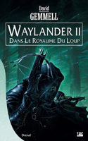Waylander II - Dans le royaume du loup