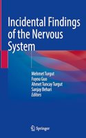 Incidental Findings of the Nervous System