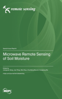 Microwave Remote Sensing of Soil Moisture
